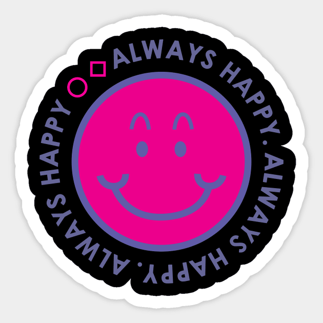 Always Happy Sticker by KedasiH